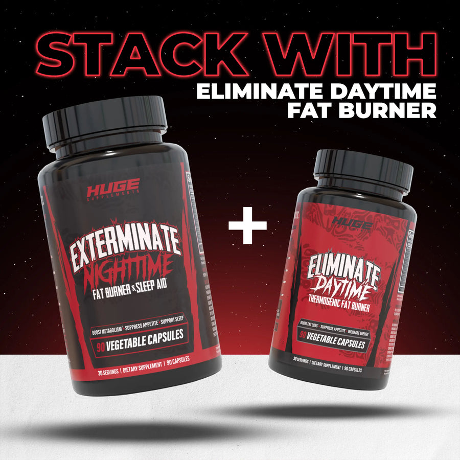 Exterminate | Night Time Fat Burner